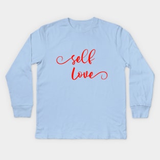 Self Love Kids Long Sleeve T-Shirt